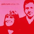 EDSON E TITA / エヂソン&チタ / GOSTO TANTO