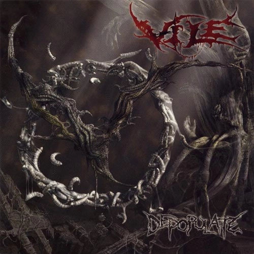 VILE / ヴァイル / DEPOPULATE