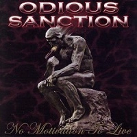 ODIOUS SANCTION / NO MOTIVATION TO LIVE