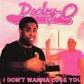 DOOLEY-O / I DON'T WANNA LOSE YOU