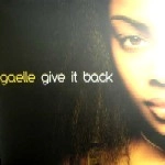 GAELLE / GIVE IT BACK