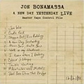 JOE BONAMASSA / ジョー・ボナマッサ / NEW DAY YESTERDAY LIVE