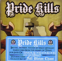 PRIDE KILLS / プライド・キルズ / DEEP IN THE HEART
