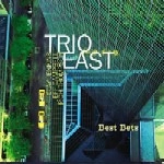 TRIO EAST / BEST BETS