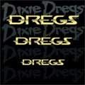 DREGS / ドレッグス / DREGS