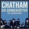 RHYS CHATHAM / リース・チャタム / DIE DONNERGOTTER