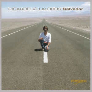 RICARDO VILLALOBOS / リカルド・ヴィラロボス / SALVADOR