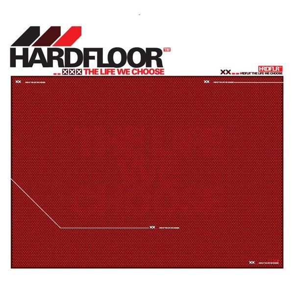 HARDFLOOR / ハードフロア / LIFE WE CHOOSE