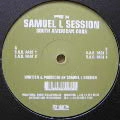 SAMUEL L SESSION / SOUTH AMERICAN DUBS