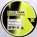 ELCO PARK / DUCK & COVER E.P.