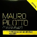 MAURO PICOTTO / マウロ・ピコット / CONTAMINATO