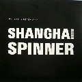 OLIVER HUNTEMANN / SHANGAI SPINNER