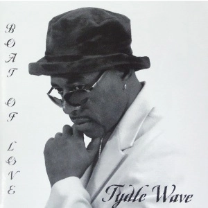 TYDLE WAVE / タイドル・ウェーブ / BOAT OF LOVE