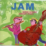 EDDIE GOMEZ / エディ・ゴメス / ジャム