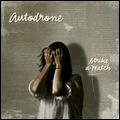 AUTODRONE / STRIKE A MATCH
