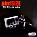 PINTSIZE / パイントサイズ / FIVE FEET...NO INCHES