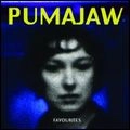 PUMAJAW / FAVOURITES