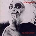 LEATHERFACE / レザーフェイス / FILL YOUR BOOTS