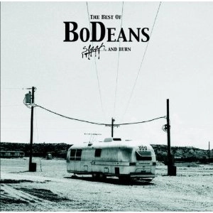 BODEANS / BEST OF BODEANS: SLASH & BURN