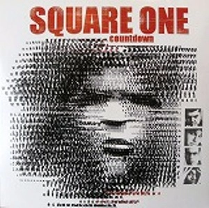 SQUARE ONE / スクウェア・ワン / COUNTDOWN