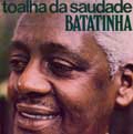 BATATINHA / バタチーニャ / TOALHA DA SAUDADE