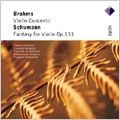 THOMAS ZEHETMAIR / トーマス・ツェートマイアー / BRAHMS: VIOLIN CONCERTO/SCHUMANN: FANTASY FOR VIOL