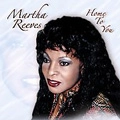MARTHA REEVES / マーサ・リーヴス / HOME TO YOU