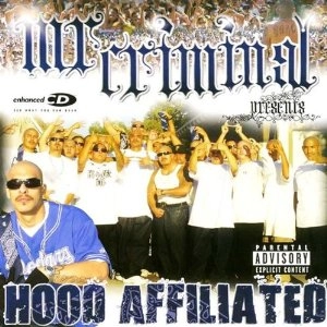 MR. CRIMINAL PRESENTS / HOOD AFFILIATED