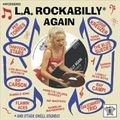 V.A. (ROCKABILLY) / L.A.ROCKABILLY AGAIN