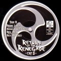 CAPITAL D / RETURN OF THE RENEGADE