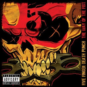 FIVE FINGER DEATH PUNCH / ファイヴ・フィンガー・デス・パンチ / WAY OF THE FIST