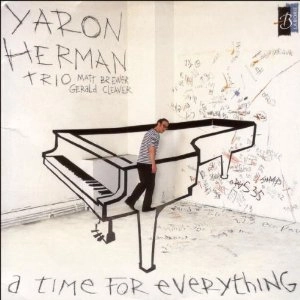 YARON HERMAN / ヤロン・ヘルマン / TIME FOR EVERYTHING