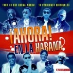 V.A.(AHORA! EN LA HABANA) / AHORA! EN LA HABANA