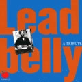 LEADBELLY (LEAD BELLY) / レッドベリー / LEADBELLY A TRIBUTE