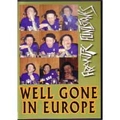 FRANTIC FLINTSTONES / フランティック・フリントストーンズ / WELL GONE IN EUROPE