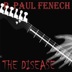 P. PAUL FENECH / DISEASE