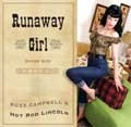 BUZZ CAMPBELL & HOT ROD LINCOLN / RUNAWAY GIRL(DIGIPACK)