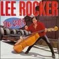 LEE ROCKER / リーロッカー / NO CATS(DIGIPACK)