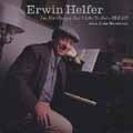 ERWIN HELFER / I'M NOT HUNGRY BUT I LIKE TO EAT-BLUES!