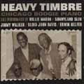 V.A. / HEAVY TIMBRE:CHICAGO BOOGIE PIANO