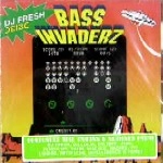 DJ FRESH / BASS INVADERZ