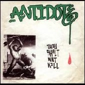 ANTIDOTE (80'S HC) / アンチドート / THOU SHALT NOT KILL