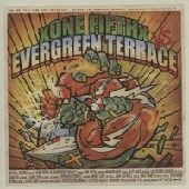 EVERGREEN TERRACE:ONE FIFTH / エヴァーグリーンテラス：ワンフィフス / EVERGREEN TERRACE:ONE FIFTH