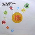 JAZZANOVA / ジャザノヴァ / ...MIXING
