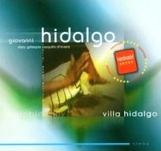 GIOVANNI HIDALGO / ジョヴァンニ・イダルゴ / VILLA HIDALGO