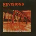 REVISIONS / リヴィジョンズ / REVISED OBSERVATIONS