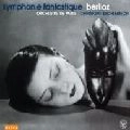 CHRISTOPH ESCHENBACH / クリストフ・エッシェンバッハ / BERLIOZ:SYMPHONIE FANATSTIQUE