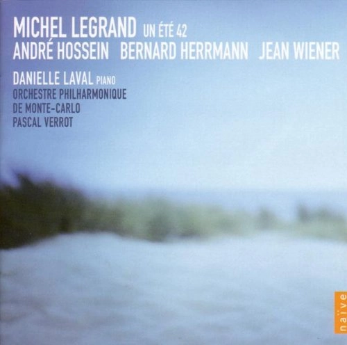 DANIELLE LAVAL / ダニエル・ラヴァル / M.LEGRAND: UN ETE 42 - PIANO CONERTOS BY FILM MUSIC COMPOSERS 