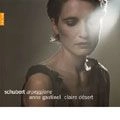 ANNE GASTINEL / アンヌ・ガスティネル / SCHUBERT:ARPEGGIONE