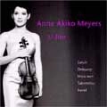 ANNE AKIKO MEYERS / アン・アキコ・マイヤース / SATOH/DEBUSSY/MESSIAEN